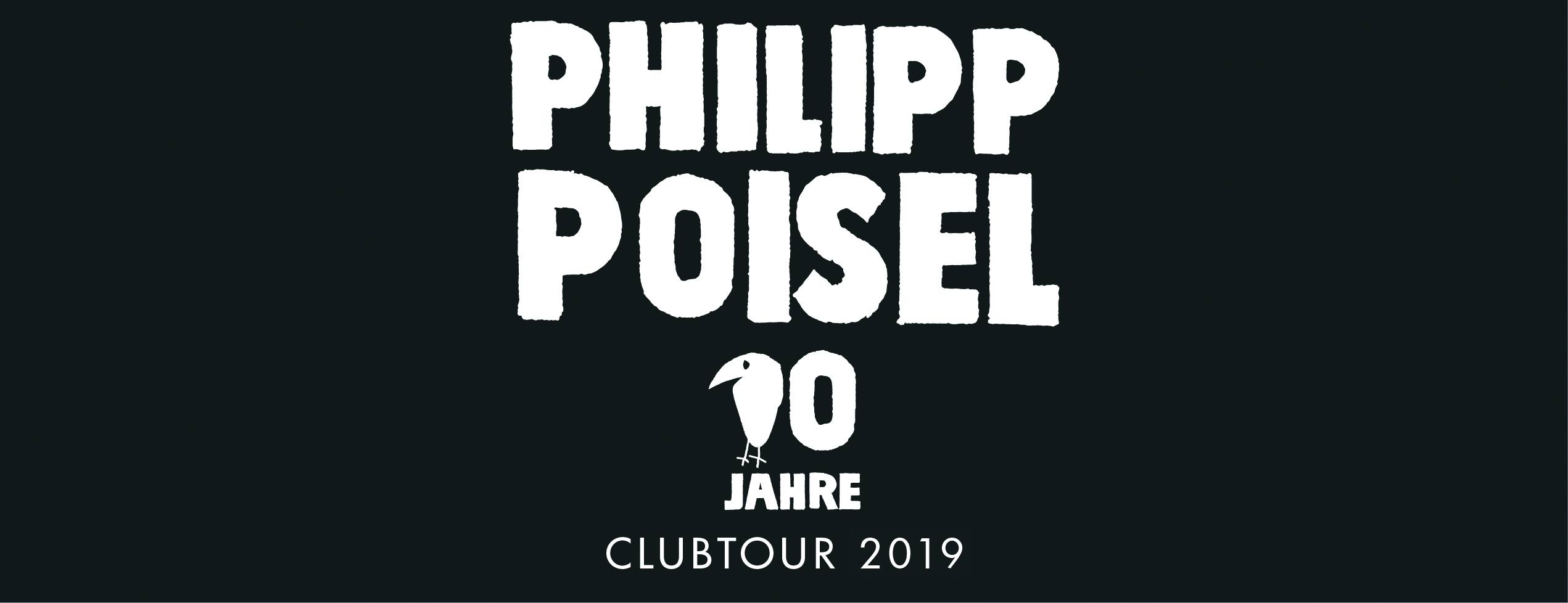 Philipp Poisel - 10 Jahre Clubtour 2019 Music Hall Innsbruck
