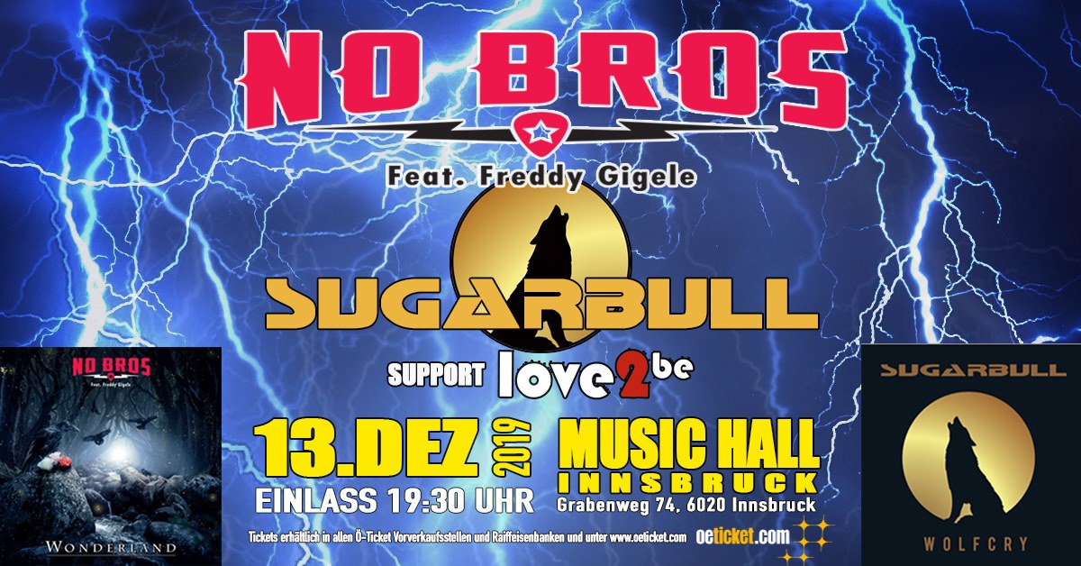 No Bros feat. Freddy Gigele, Sugarbull & Love2be
