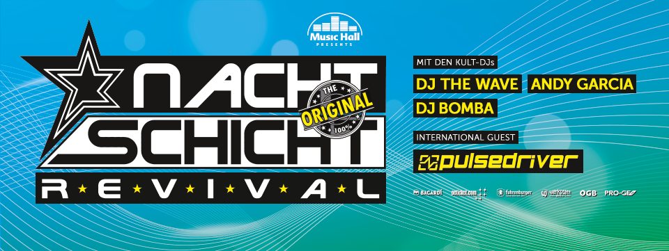 Nachtschicht Revival - Das Original - Music Hall Innsbruck